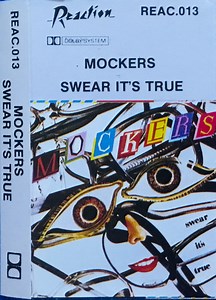 Mockers - Swear It's True