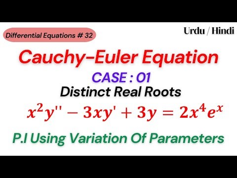 Cauchy Euler Equations and Variation of Parameters || Differential Equations