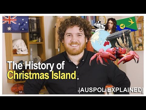 The History of Christmas Island | AUSPOL EXPLAINED
