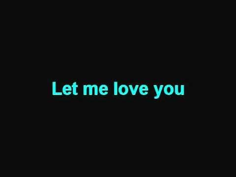 Ne-Yo - Let me love you (lyrics)