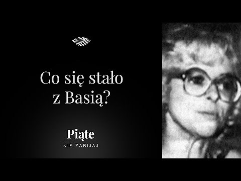 Co się stało z Basią? Barbara Chrzczonowicz - #5NZ 148