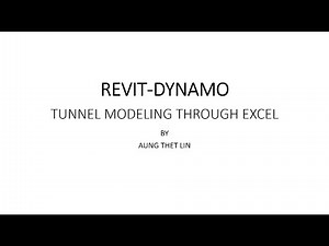 Revit-Dyn Script: Tunnel Modelling Thru Excel