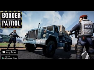 Border Patrol Police Simulator - Gameplay IOS & Android