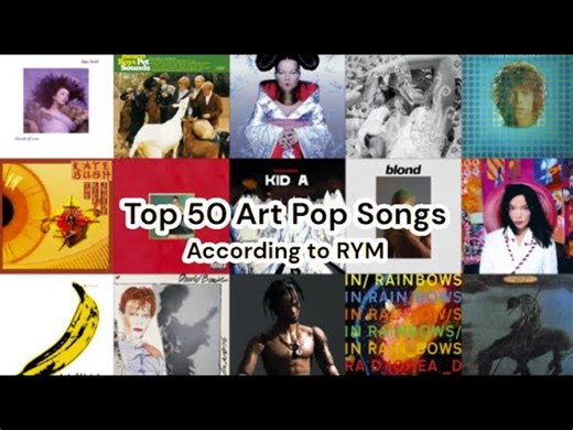 史上最佳艺术流行(Art Pop)歌曲top50｜参考RYM评分