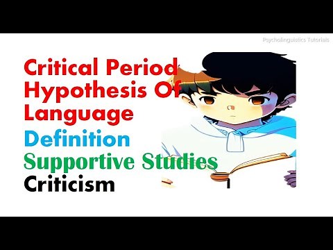 Critical period hypothesis in language acquisition | defined | explained | main points | faults