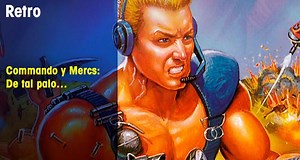 Commando y Mercs: De tal palo