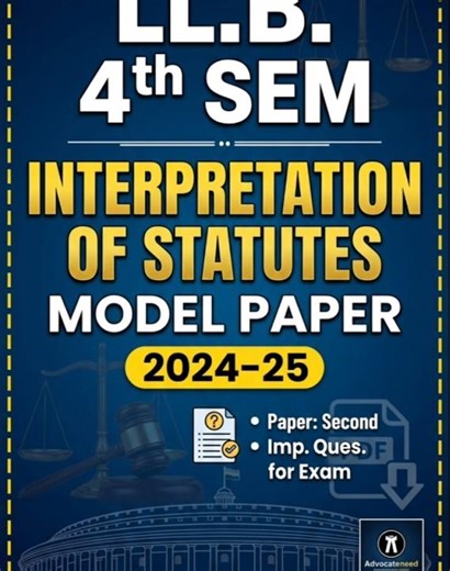 LL.B. 4th Sem: Interpretation of Statutes Model Paper 2024-25 ⚖️ #Shorts