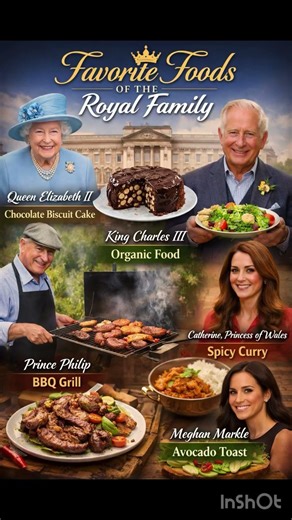 Favorite Foods of the Royal Family