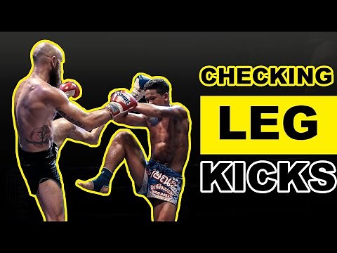 How To Check Leg Kicks In Muay Thai and Kickboxing