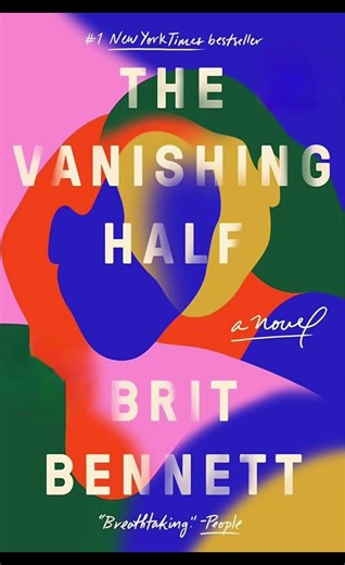 The Vanishing Half by Brit Bennett, have you read it?
