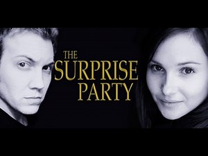 The Surprise Party (Full Movie)