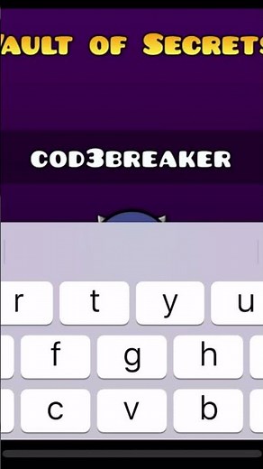Geometry Dash 2.11 Cod3breaker code vault of secrets