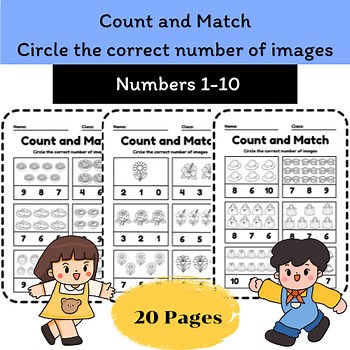 Count and Match! Circle the Correct Number – Numbers 1–10 Worksheets.