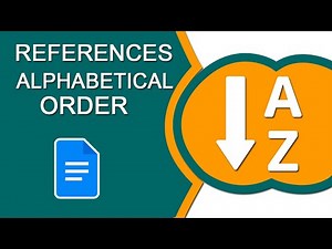 How to Insert References in Alphabetical Order on Google Docs