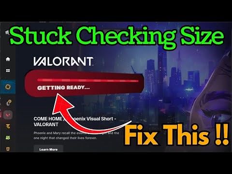 Valorant update checking size getting ready