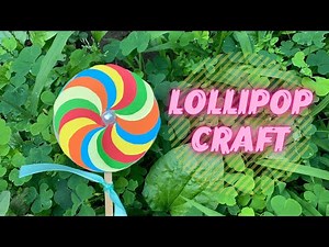 How To Make Easy Paper Lollipop - Candy craft - KIDS craft - Craft Ideas