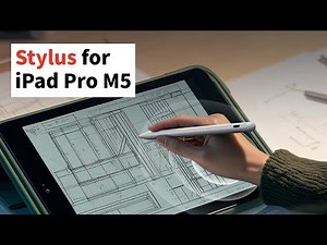 Stylus Pens for iPad Pro M5 2025