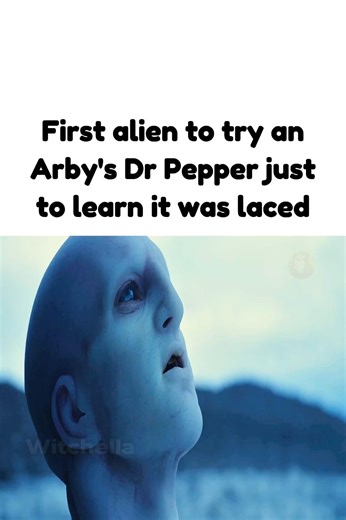 Alien Drinks Arby's Laced Dr Pepper