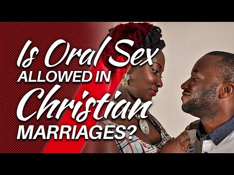 MUST WATCH!!! Is Oral Sex a Sin in Marriage?