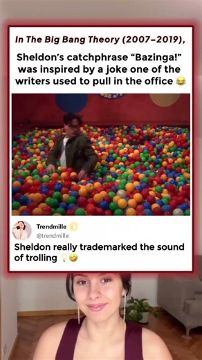 In The Big Bang Theory (2007-2019)Sheldon's catchphrase "Bazinga!"was inspired by a