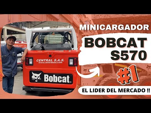 TODO SOBRE EL MINICARGADOR BOBCAT S570