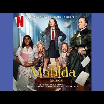 Os Revoltados (De “Matilda: O Musical ”)