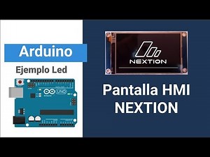 Conexión de una pantalla Nextion con Arduino Ejemplo 1