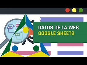 Extraer Datos de la Web en las Google Sheets