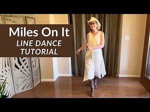 MILES ON IT | Line Dance Step by Step Tutorial #linedance