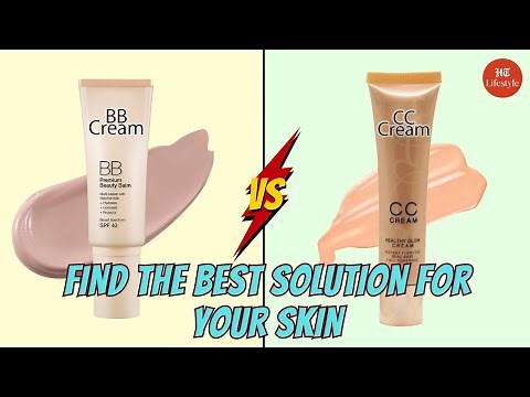 BB Cream vs CC Cream: Decoding the Perfect Choice for Your Skin Type | HT Lifestyle