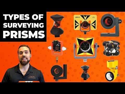 The Main Types Of Surveying Prisms