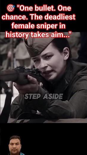 One Shot, One Chance | Lyudmila Pavlichenko's True Story 🔥 #feedshorts #military #sniper#feedshorts