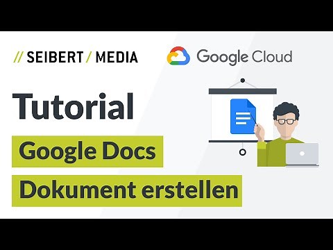 Dokumente neu erstellen oder bestehende Dokumente öffnen | Google Workspace Tutorial