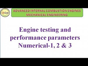 IC ENGINE- PERFORMANCE AND TESTING OF IC ENGINE Numericals