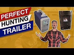 Perfect Hunting Trailer Conversion - Completed 6x10 Cargo Trailer Conversion (Video)