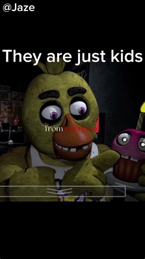 They are just kids #fnaf ‪@Jaze‬