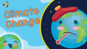 Climate Change for Kids Video - Global Warming (Learning Videos For Kids)