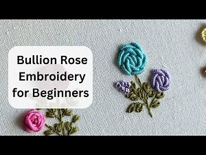 Easy Bullion Rose Embroidery Tutorial for Beginners ❤️ Embroidery by Gossamer