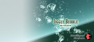 [V1.3] Jiggly Bubble (particle fx)