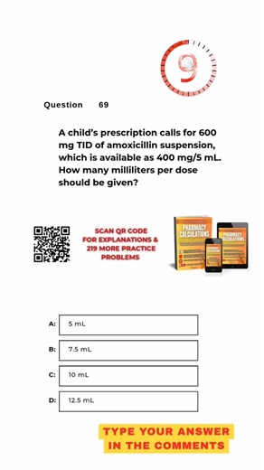 Pharmacy Calculation Questions & Answers: Question #069!
