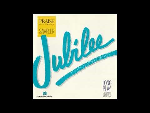 Hosanna ! Music Praise & Worship Sampler Jubilee 1989 Full Album