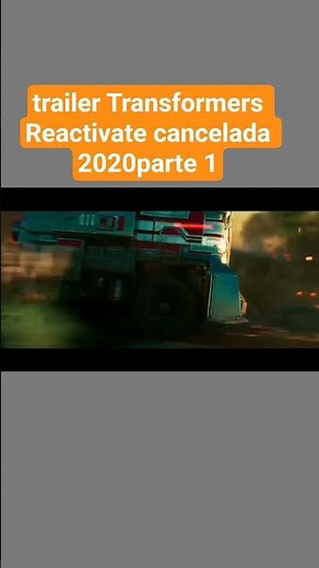 Trailer Transformers Reactivate (2020)