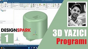 Ücretsiz 3 Boyutlu Çizim Programı DesignSpark | 3D Yazıcı için Çizim Programı #1