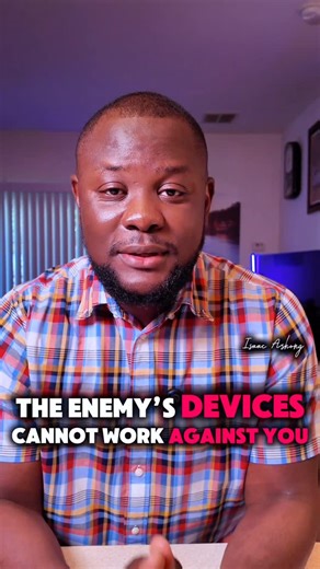 The wicked devices of Satan cannot stand against you. Your health, job, finances, family and life in general cannot be destroyed by the enemy. You shall do very well in life. #jesus #prayer #faith #reel @isaac_ash | Isaac Ashong