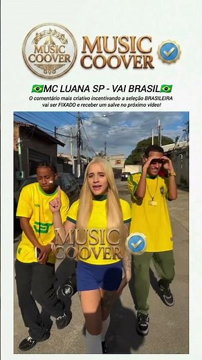 MC LUANA SP - VAI BRASIL 🇧🇷 #mcluanasp #mcmn #brasil #vaiprofycaramba