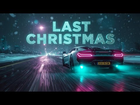 Last Christmas (Night Drive Remix) 🎄 Synthwave × Club EDM | DJ X