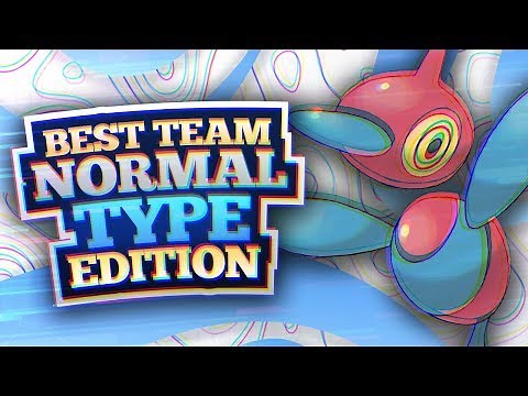 Best Team: Normal Type Edition