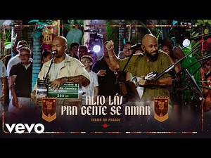 Turma do Pagode - Alto Lá / Pra Gente Se Amar (Ao Vivo)