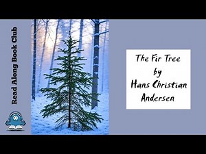 THE FIR TREE 🌲 A 5 Minute Christmas Read Along Story For Kids