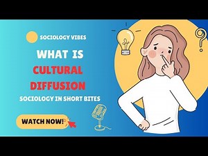 What is Cultural Diffusion | Introduction to Sociology | Culture